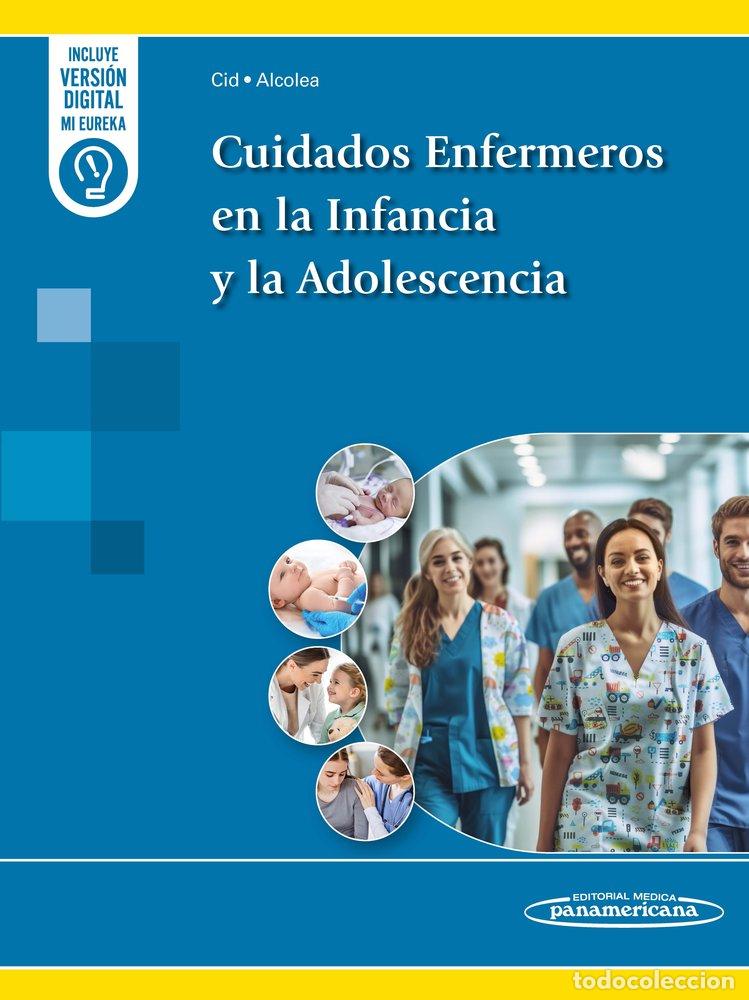 B&uuml;cher: CUIDADOS ENFERMEROS EN LA INFANCIA Y LA ADOLESCENCIA - CID EXPOSITO MARIA GEMA