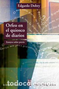 B&uuml;cher: ORFEO EN EL QUIOSCO DE DIARIOS - DOBRY EDGARDO