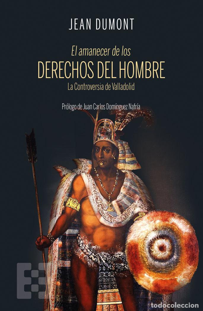 Livros: EL AMANECER DE LOS DERECHOS DEL HOMBRE - DUMONT, JEAN