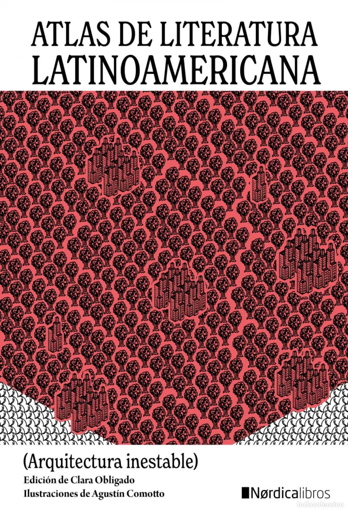 Libros: ATLAS DE LITERATURA LATINOAMERICANA - Obligado, Clara