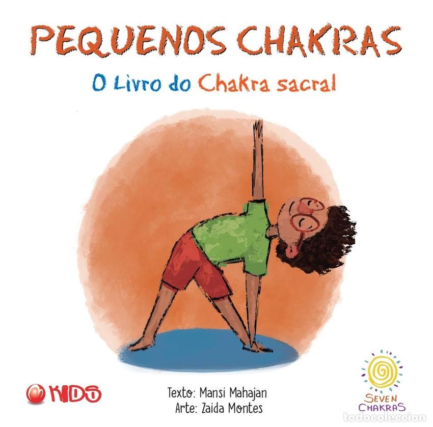 Libros: O LIVRO DO CHAKRA SACRAL - Montes, Zaida