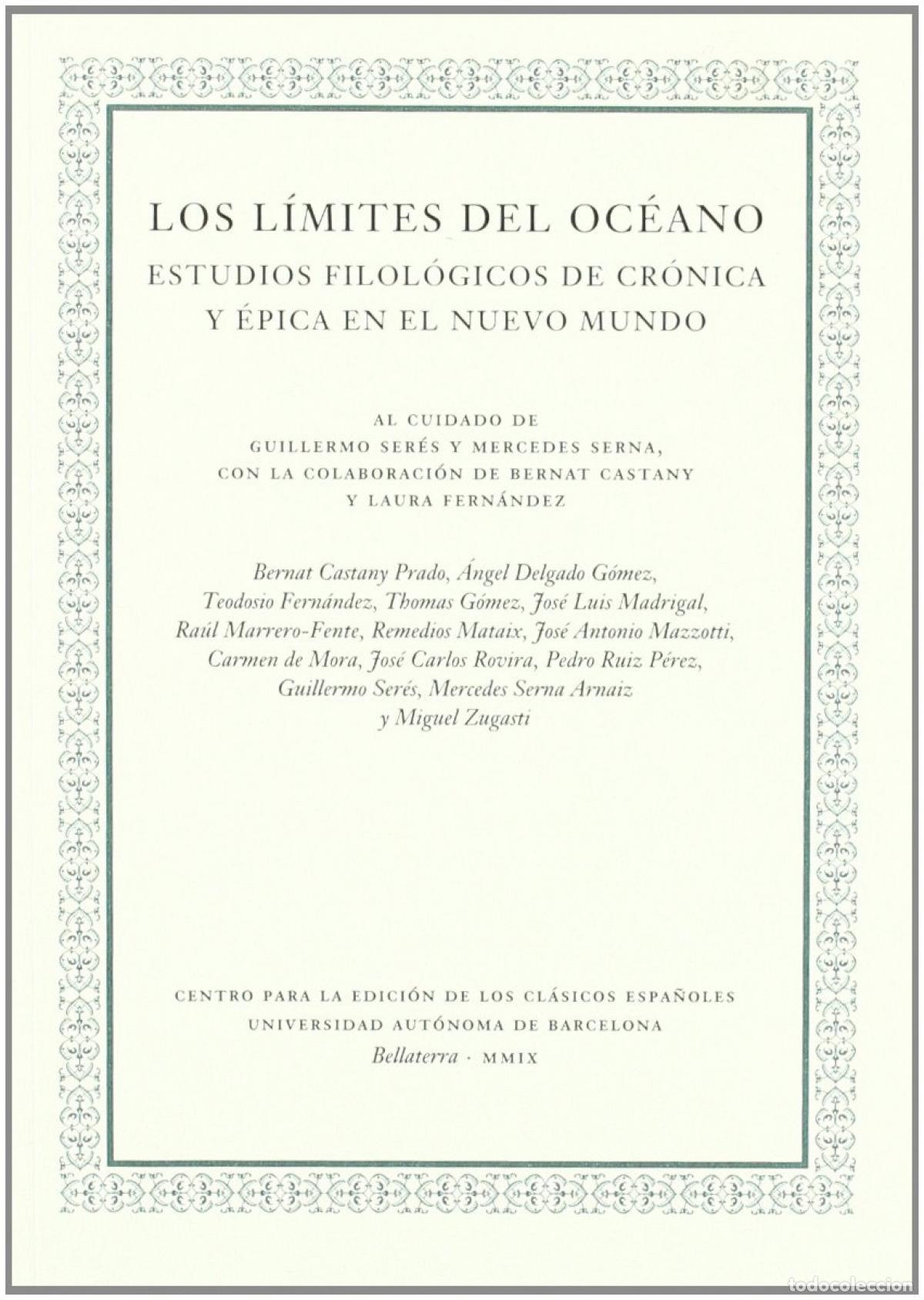 Libros: L&Iacute;MITES DEL OC&Eacute;ANO, LOS. ESTUDIOS FILOL&Oacute;GICOS DE CR&Oacute;NICA Y EPICA EN EL NUEVO MUNDO - Seres , Guiller