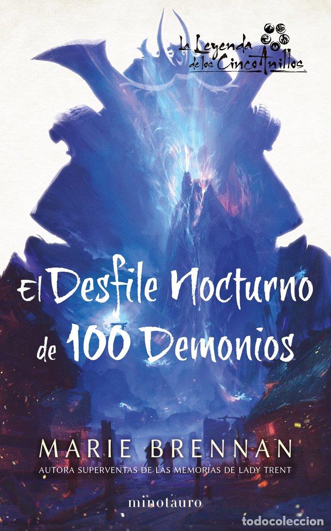 Livros: EL DESFILE NOCTURNO DE CIEN DEMONIOS - BRENNAN, MARIE
