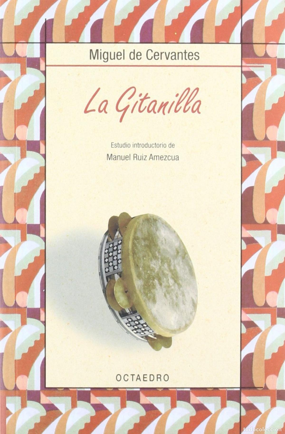 Libri: LA GITANILLA - CERVANTES SAAVEDRA, MIGUEL