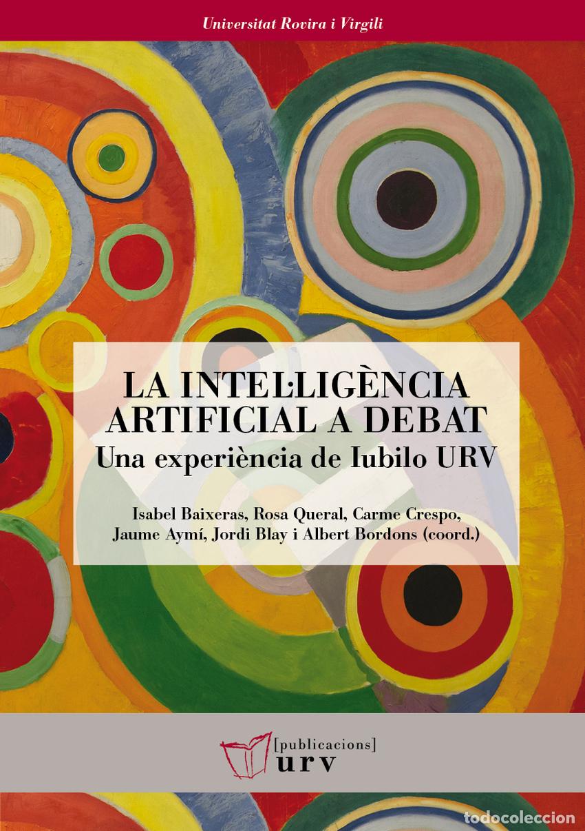 Libros: LA INTEL&middot;LIG&Egrave;NCIA ARTIFICIAL A DEBAT - VV.AA.