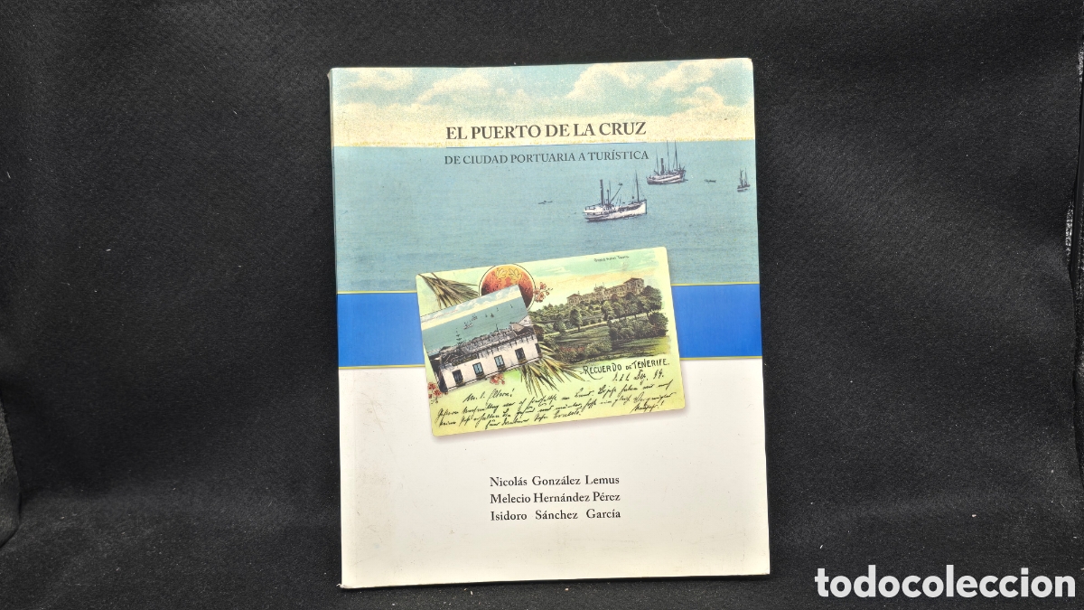 Libros: El puerto de la cruz de Ciudad portuaria a tur&iacute;stica
