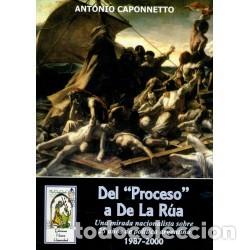 Libros: Antonio Caponnetto &ndash; Del &laquo;Proceso&raquo; a De La R&uacute;a. Tomo II: 1987-2000 &ndash; Ediciones Nueva Hispanidad &ndash; LM