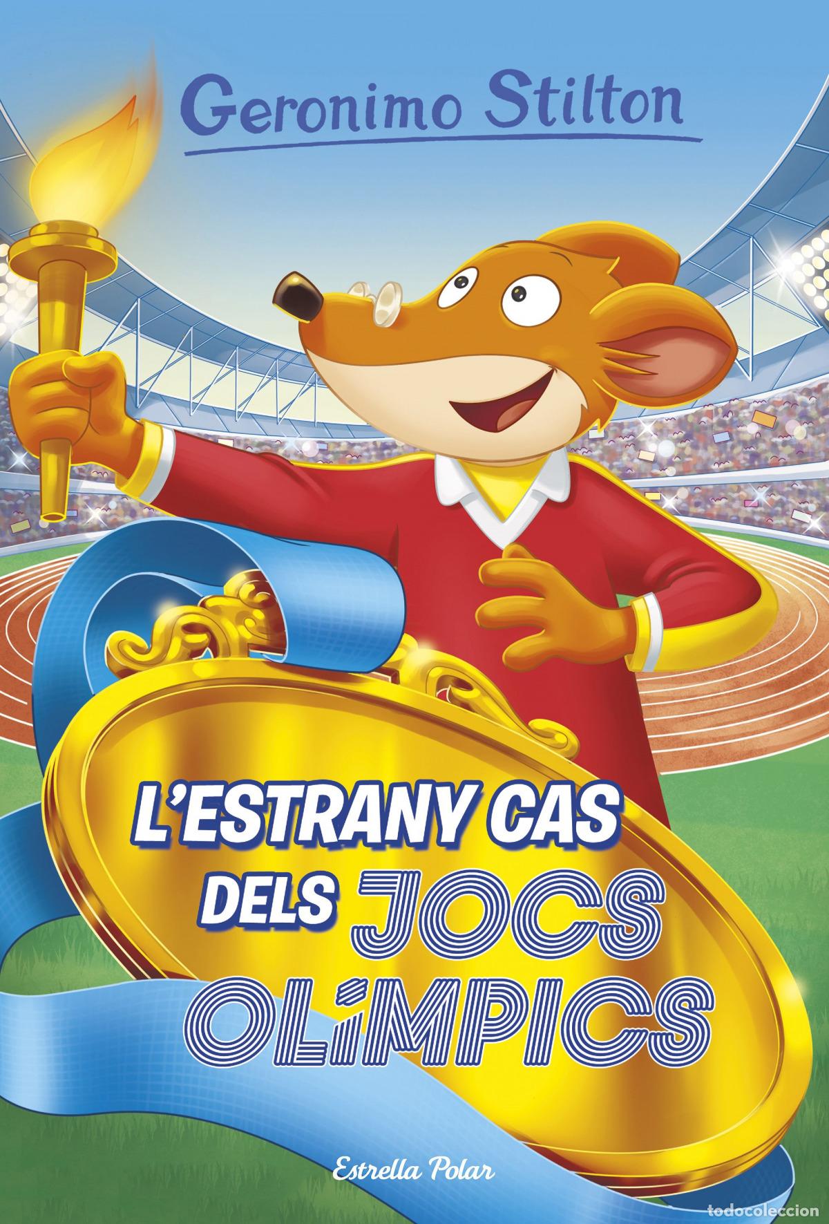 B&uuml;cher: L'ESTRANY CAS DELS JOCS OL&Iacute;MPICS - Stilton, Geronimo