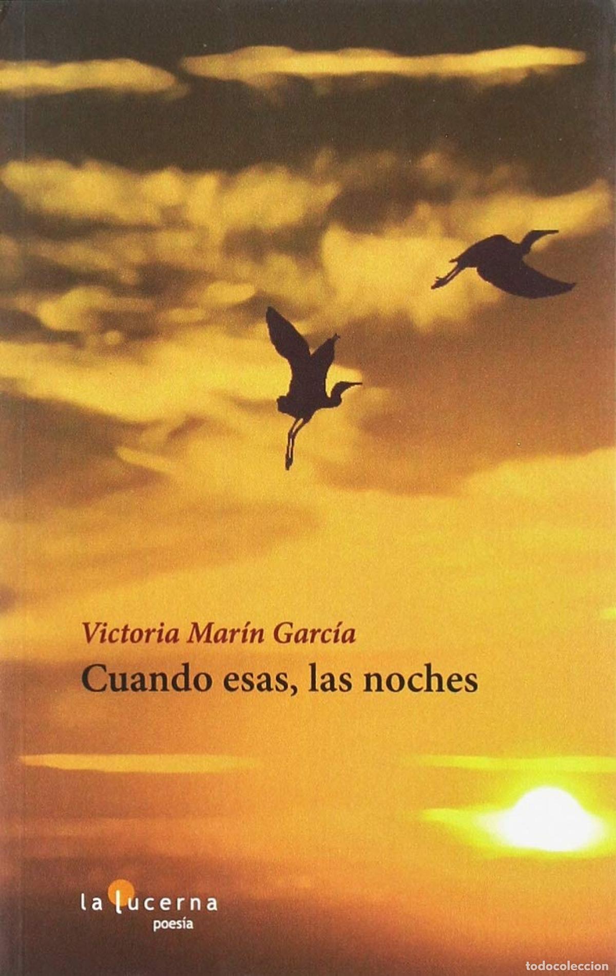 B&uuml;cher: CUANDO ESAS, LAS NOCHES - Victoria, Mar&iacute;n Garc&iacute;a