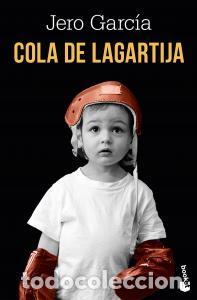 Libros: Cola de lagartija - .