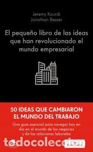 Libros: El pequeno libro de las ideas que han revolucionado el mundo empresarial - Kourdi, Jeremy