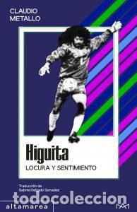Libros: Higuita - Metallo, Claudio