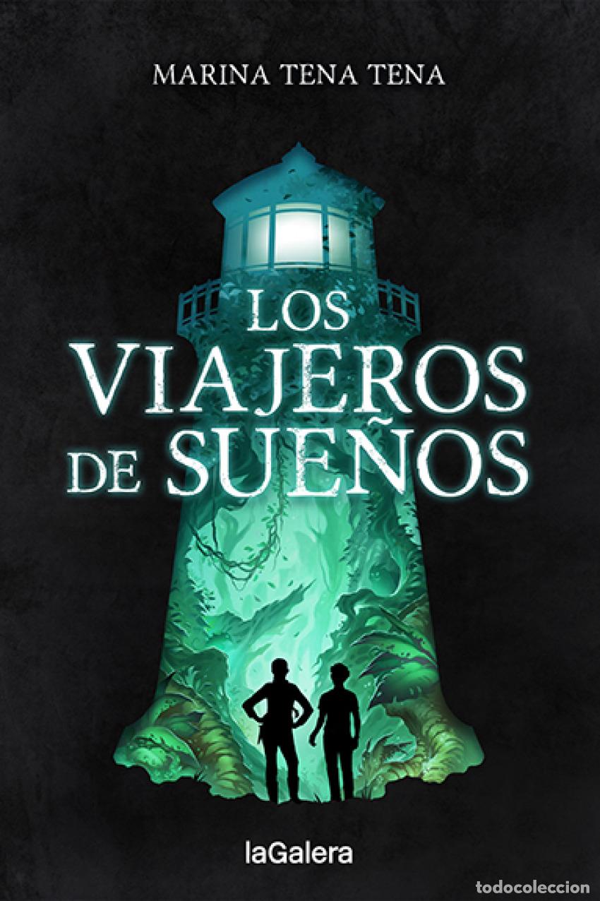 books: LOS VIAJEROS DE SUE&Ntilde;OS - Tena, Marina