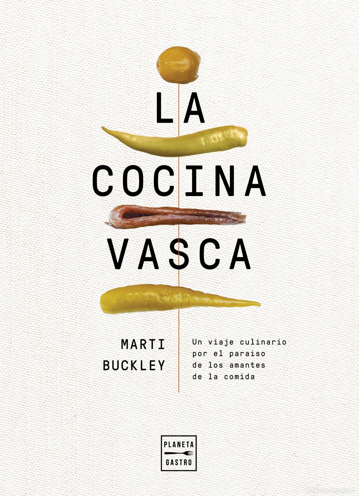 Libros: LA COCINA VASCA - Buckley, Marti