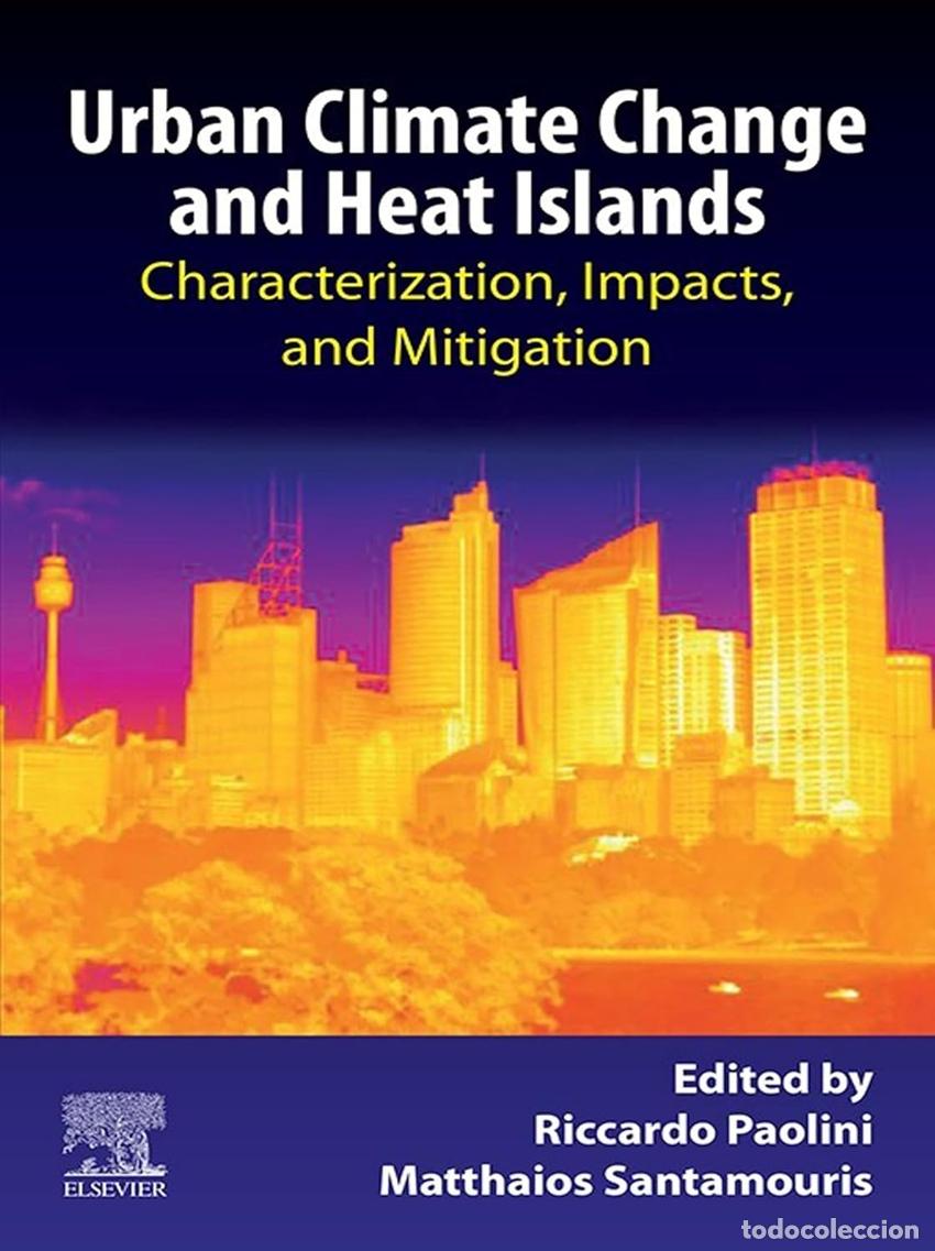 B&uuml;cher: URBAN CLIMATE CHANGE AND HEAT ISLANDS - Paolini, Riccardo
