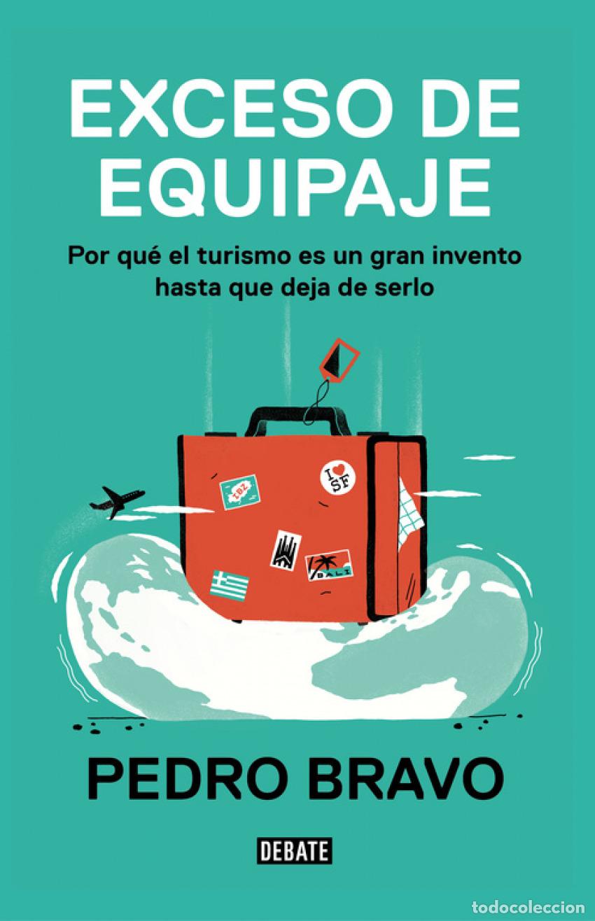 B&uuml;cher: EXCESO DE EQUIPAJE - Bravo, Pedro