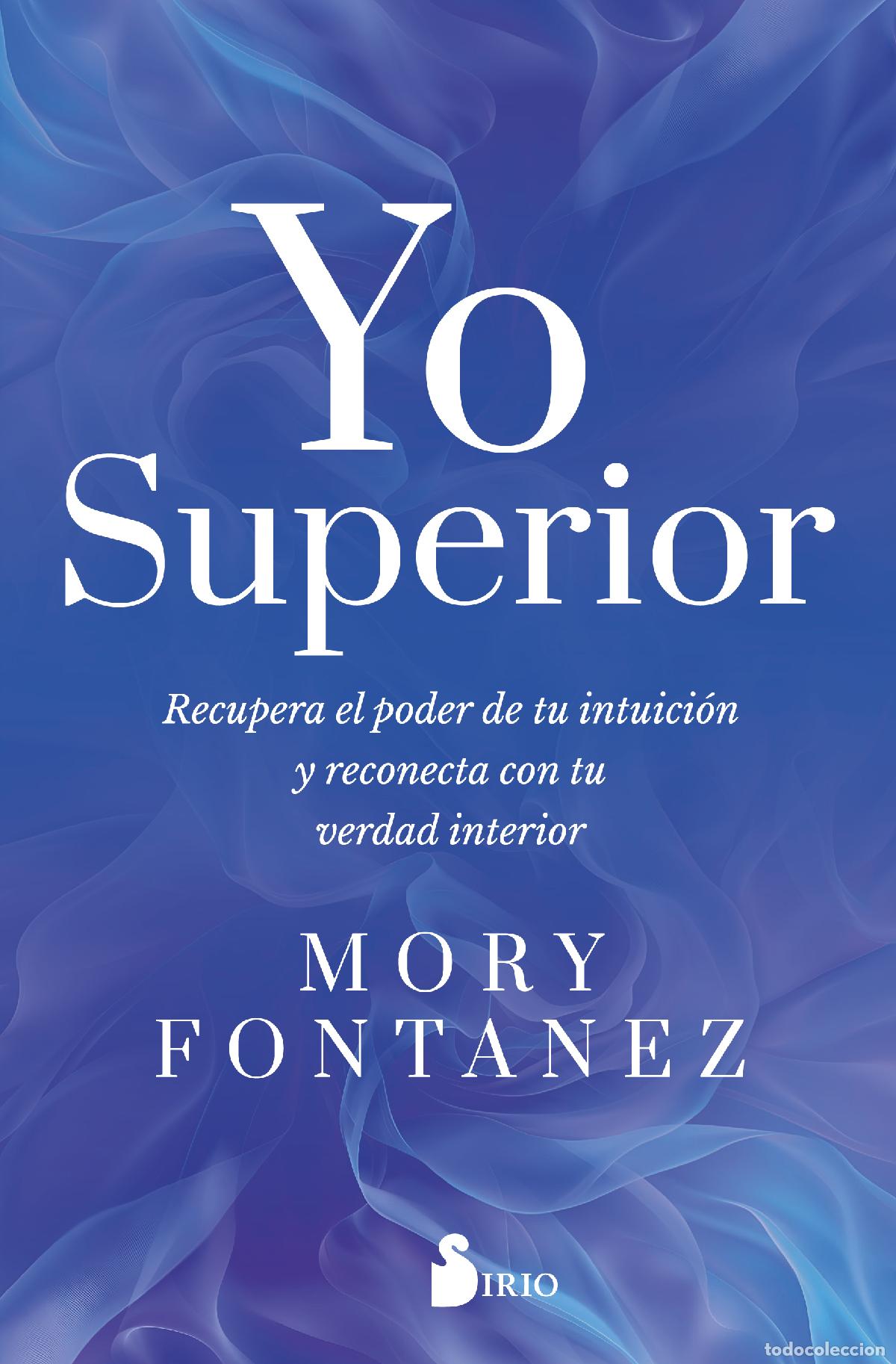 Libros: YO SUPERIOR - Fontanez Mory