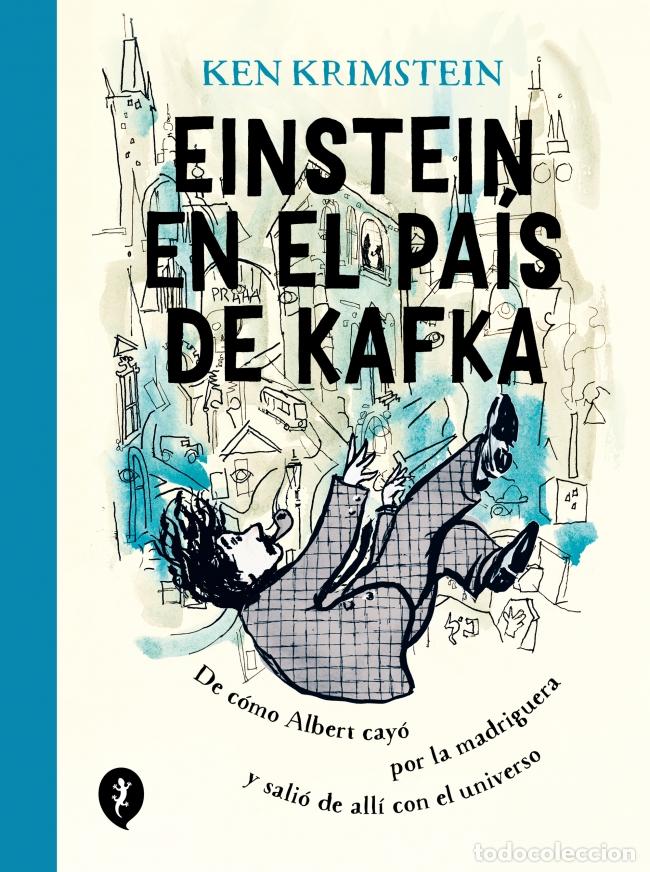 Libros: EINSTEIN EN TIERRA DE KAFKA - Ken Krimstein