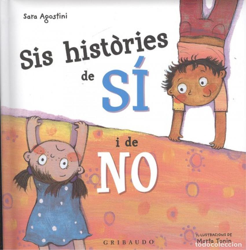Livres: SIS HISTORIES DE SI I DE NO - Agostini, Sara