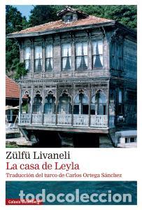 Livres: La casa de leyla - Livaneli, Zulfu