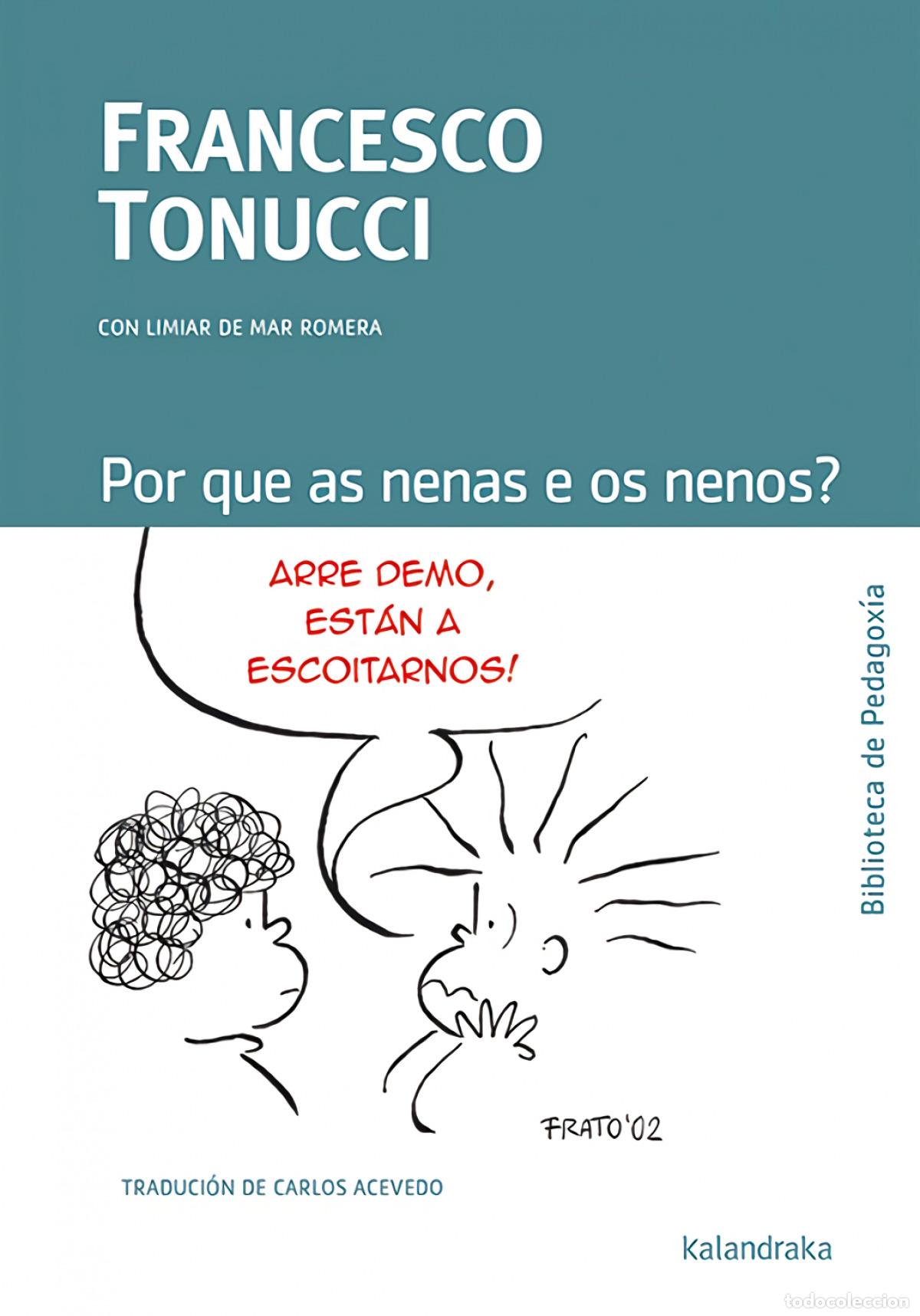 Libri: POR QUE AS NENAS E OS NENOS? - Tonucci, Francesco