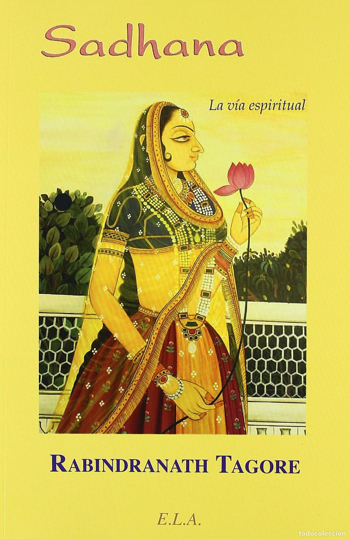 Livros: SADHANA - Tagore, Rabindranath