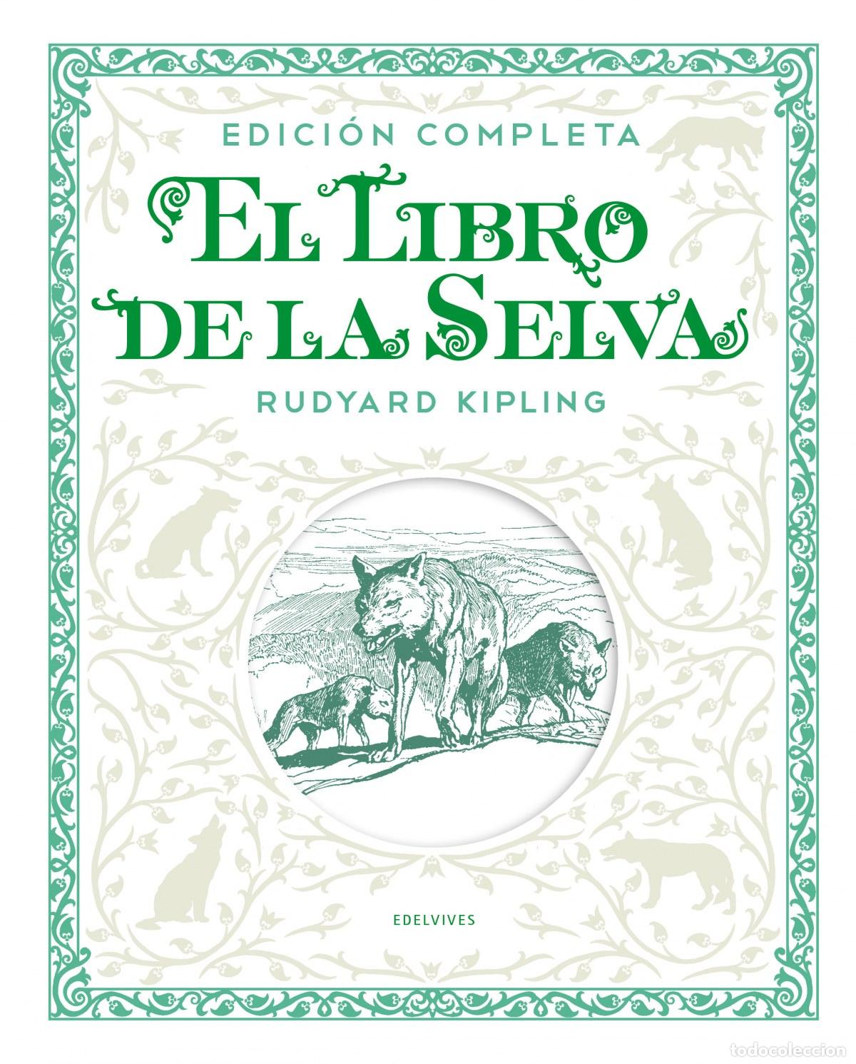 Libros: EL LIBRO DE LA SELVA - Rudyard, Kipling