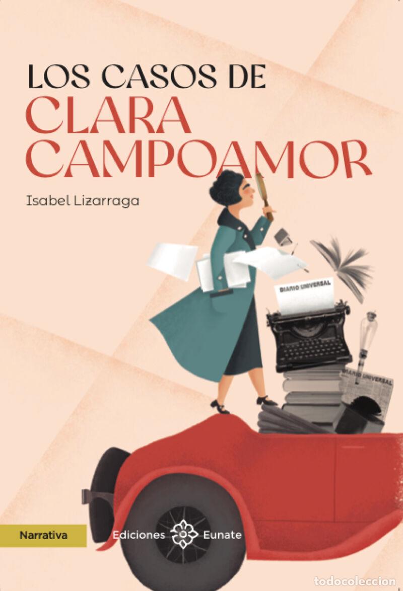 Libros: LOS CASOS DE CLARA CAMPOAMOR - Lizarraga Vizcarra, Isabel
