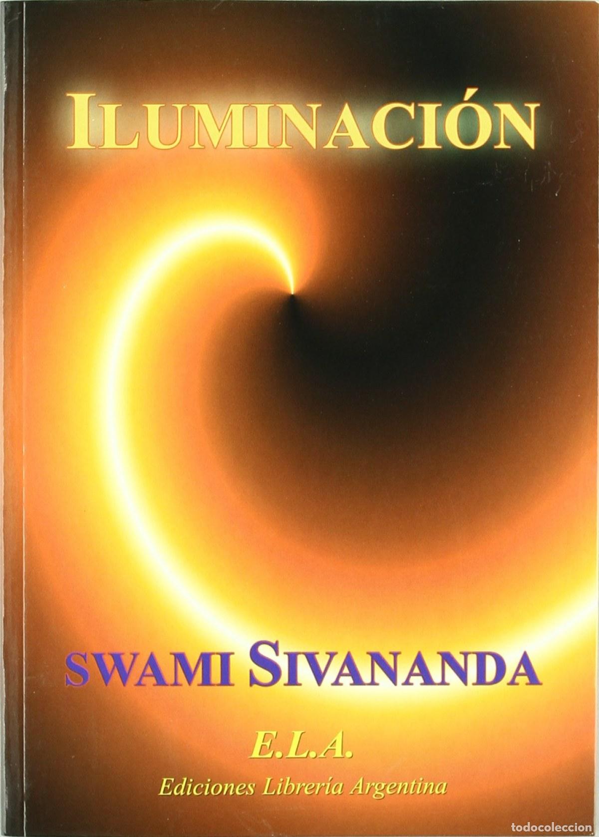 Livros: ILUMINACI&Oacute;N - Sivananda, Swami
