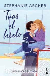 books: Tras el hielo (vancouver storm, 1) - Archer, Stephanie