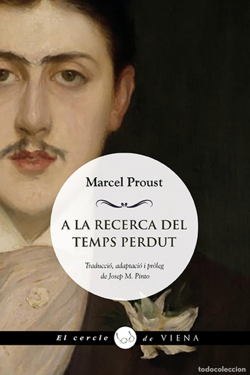 Libros: A LA RECERCA DEL TEMPS PERDUT - Proust, Marcel