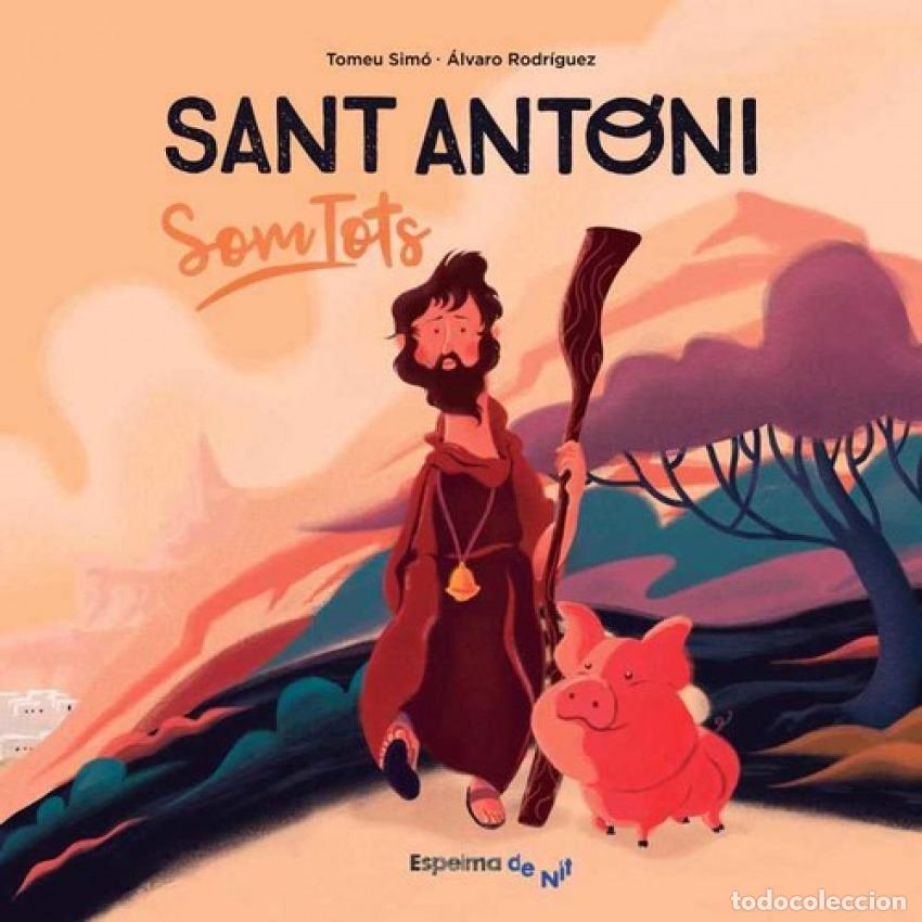 Libros: SAN ANTONI SOM TOTS - Simo Mesquida, Tomeu