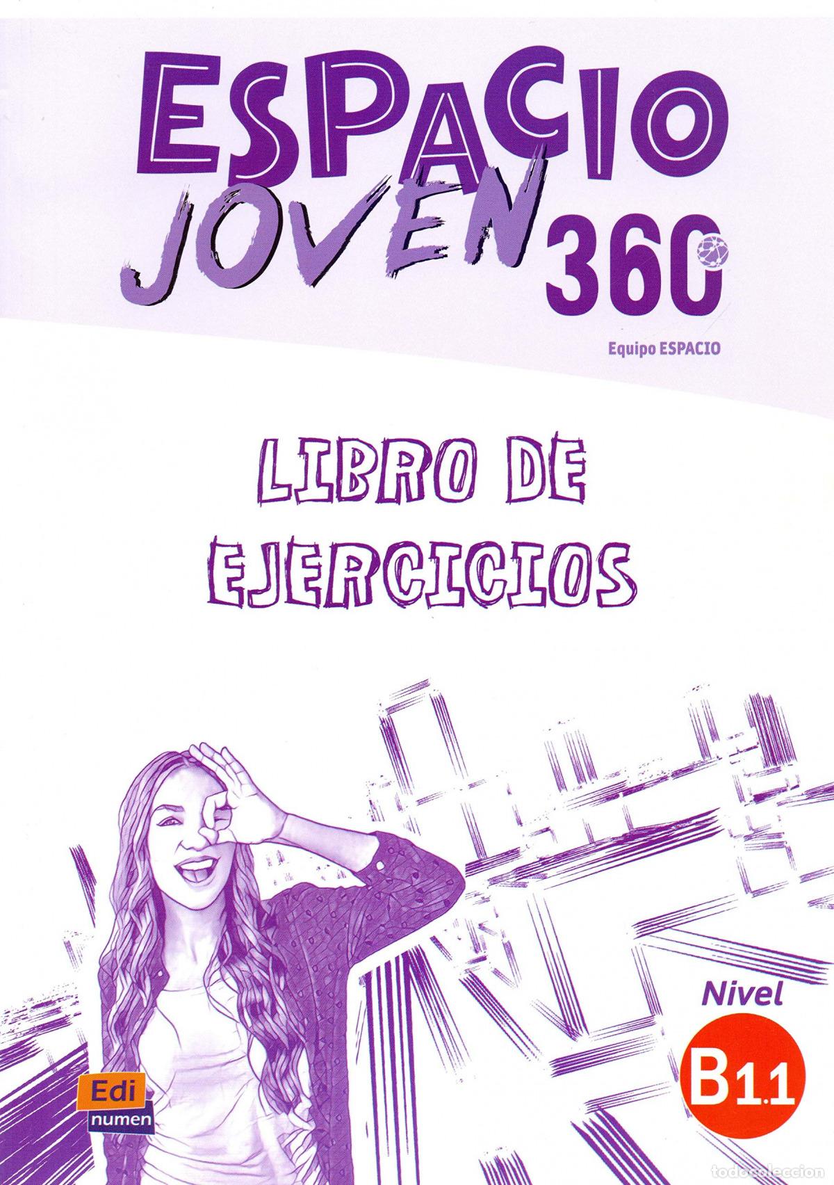 B&uuml;cher: ESPACIO JOVEN 360&ordm; EJERCICIOS NIVEL B1.1 - AA.VV.