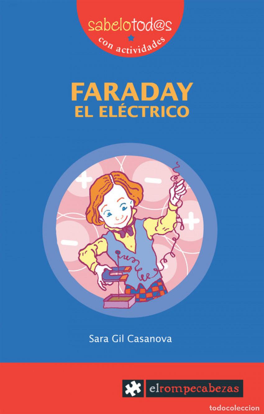 Libri: FARADAY EL EL&Eacute;CTRICO - Gil Casanova, Sara
