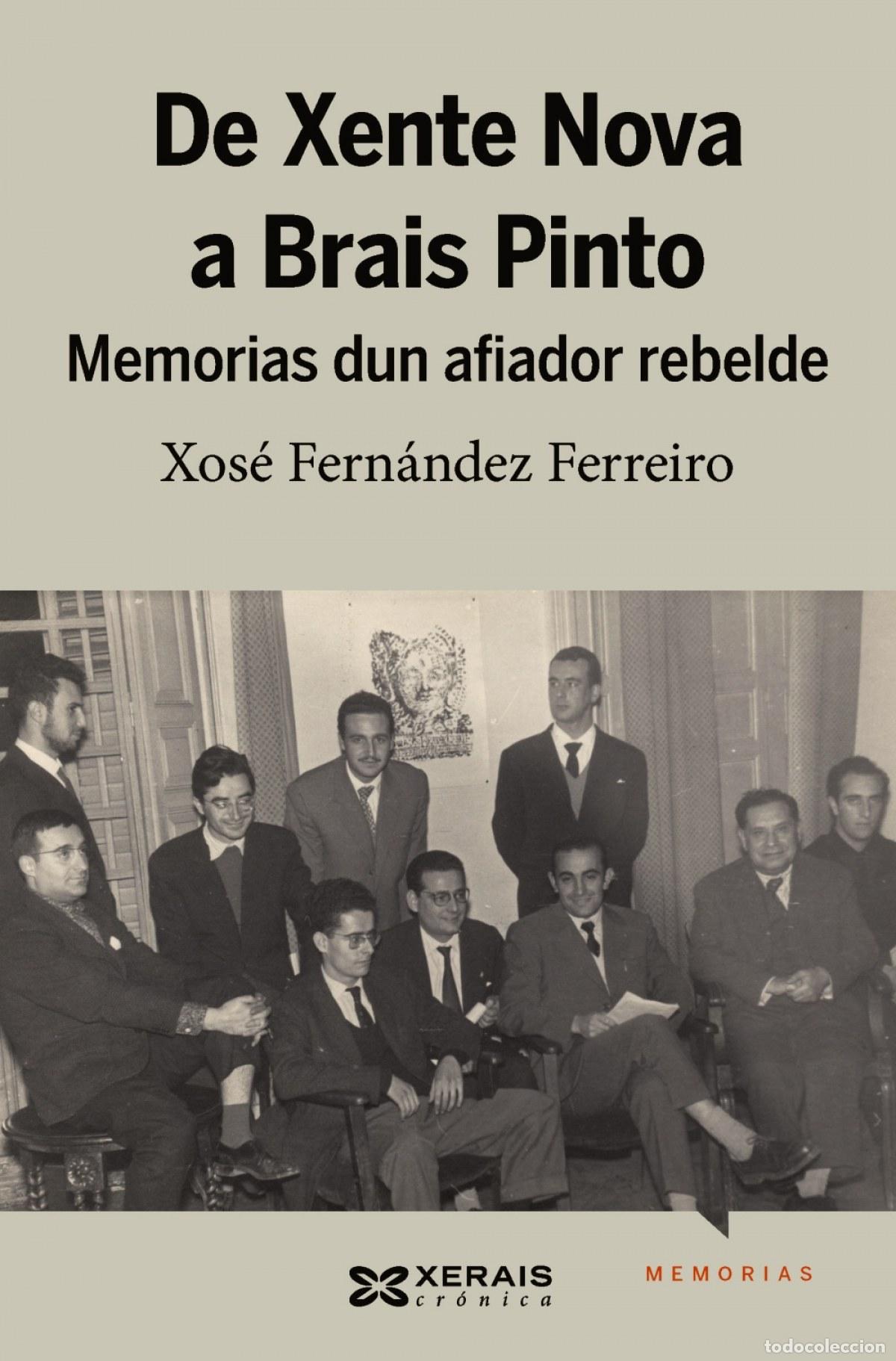 Libri: DE XENTE NOVA A BRAIS PINTO - Fern&aacute;ndez Ferreiro, Xos&eacute;