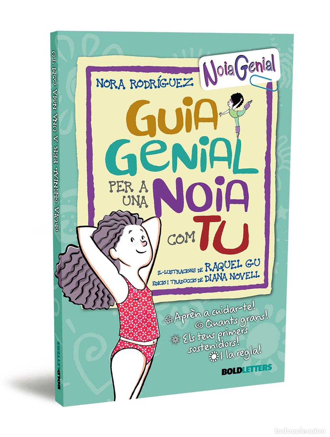 Libri: GU&Iacute;A GENIAL PER A UNA NOIA COM TU - RODR&Iacute;GUEZ, NORA