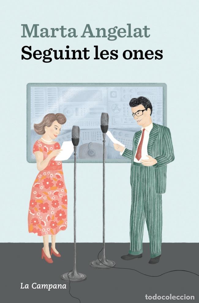 Libri: SEGUINT LES ONES - Angelat, Marta