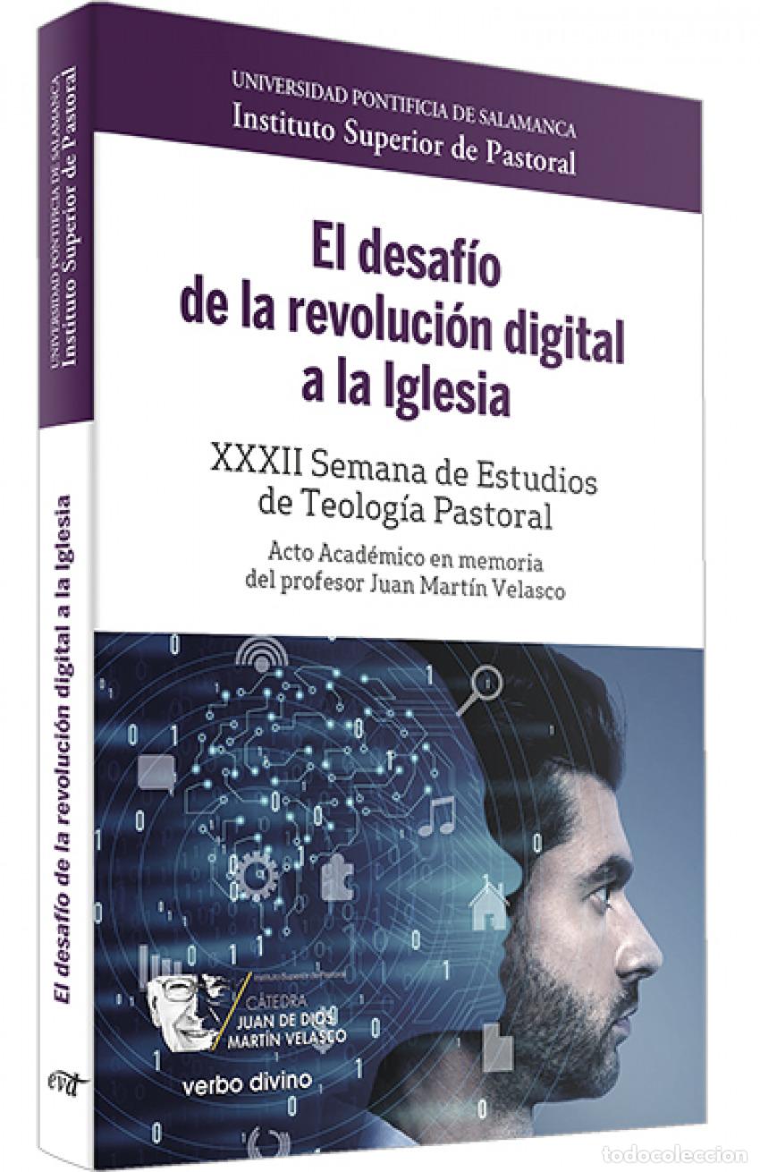 Livros: EL DESAF&Iacute;O DE LA REVOLUCI&Oacute;N DIGITAL A LA IGLESIA - Instituto Superior de Pastoral