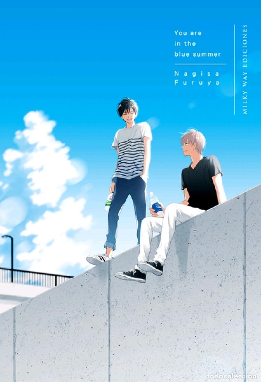 Libri: YOU ARE IN THE BLUE SUMMER - Furuya, Nagisa