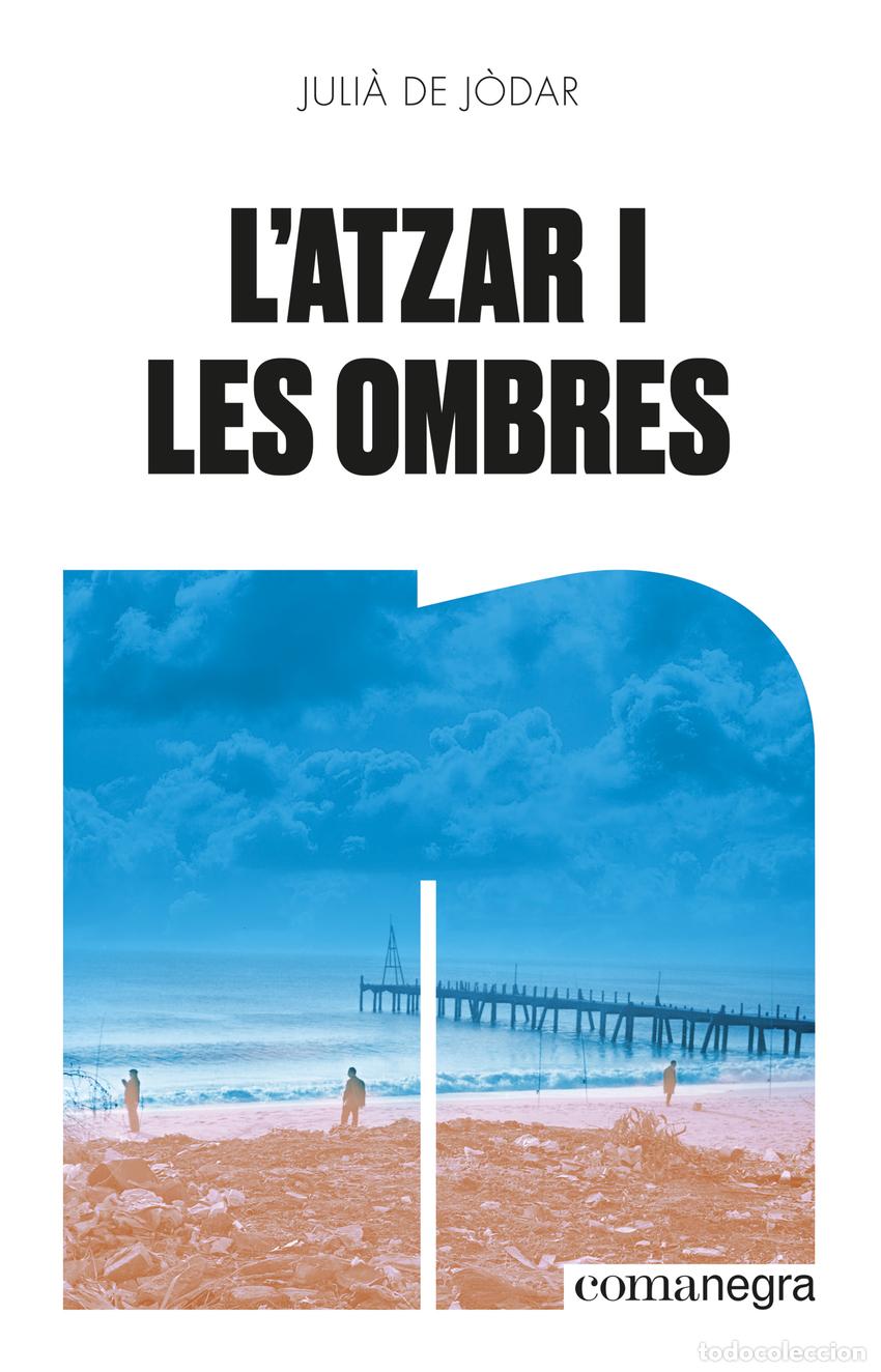 Libros: L'ATZAR I LES OMBRES - de J&ograve;dar, Juli&agrave;