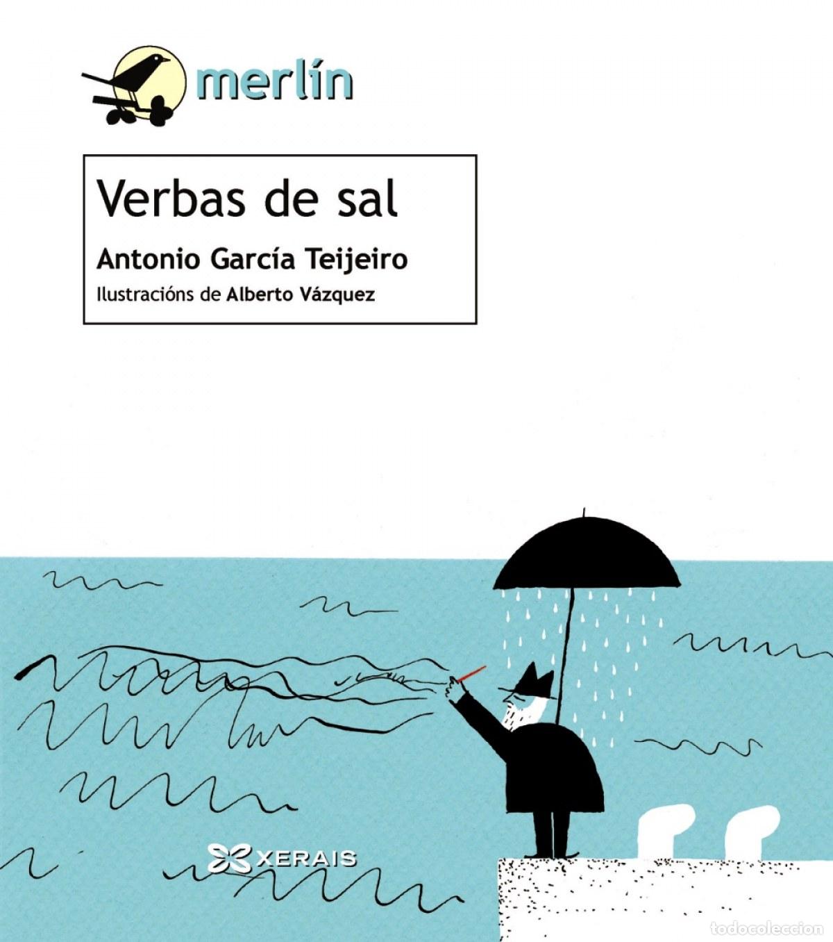 Libros: VERBAS DE SAL - Garc&iacute;a Teijeiro, Antonio