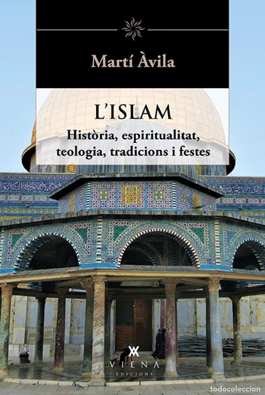 Livres: L'ISLAM - &Aacute;vila, Mart&iacute;