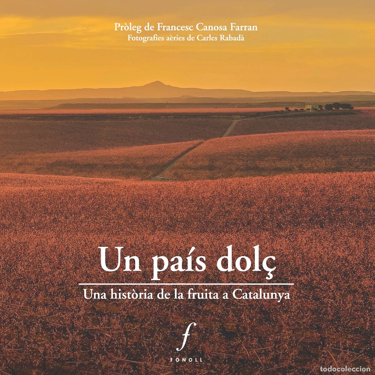Livros: UN PA&Iacute;S DOL&Ccedil; - Barrull Castellv&iacute;, Jaume