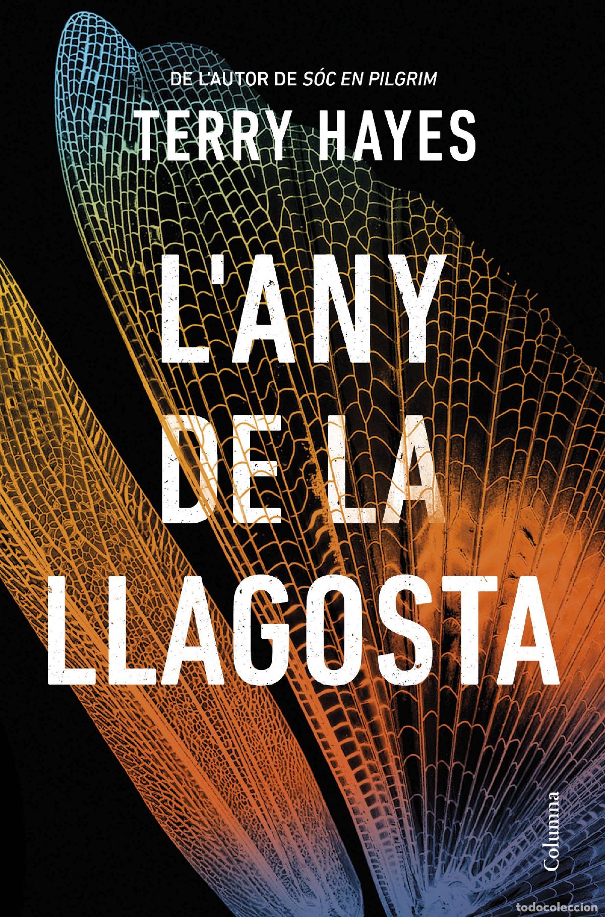 Libros: L'ANY DE LA LLAGOSTA - Hayes, Terry