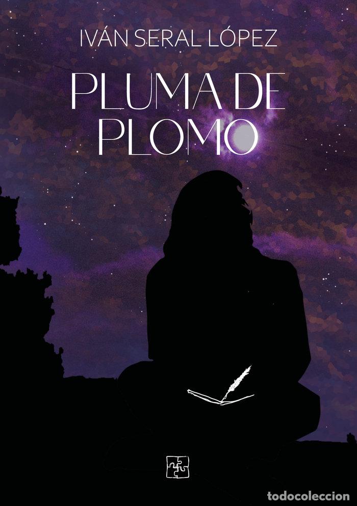 Livres: PLUMA DE PLOMO - SERAL, IVAN