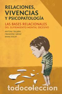 Libros: RELACIONES VIVENCIAS Y PSICOPATOLOGIA - TALARN, A