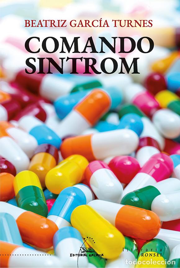 Libros: (G).COMANDO SINTROM.(LITERARIA RONSEL) - Garcia Turnes, Beatriz