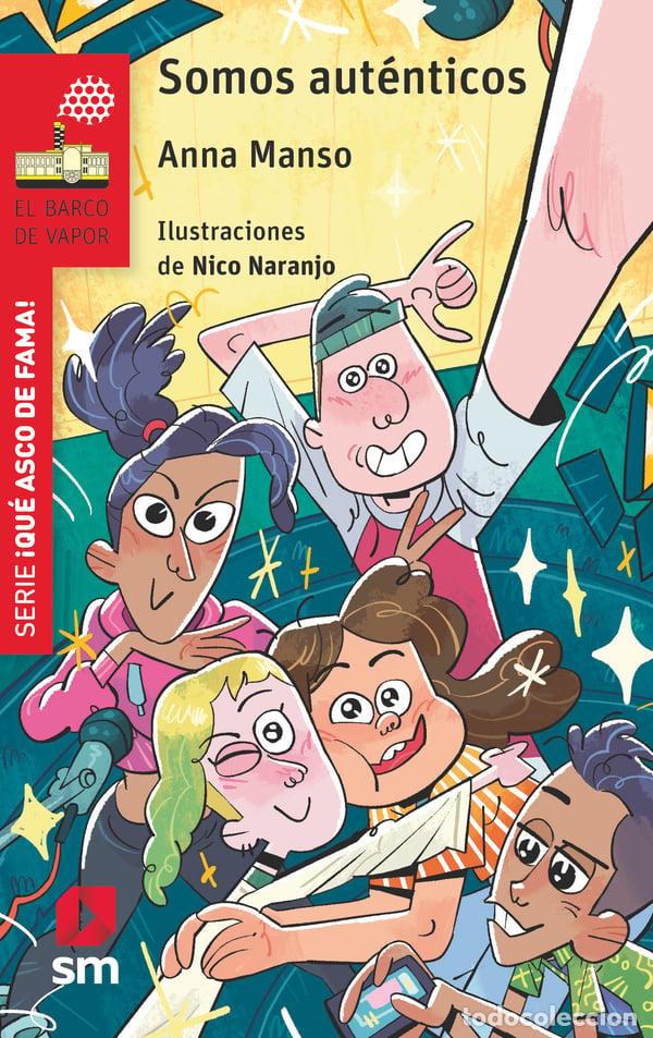 Libros: SOMOS AUT&Eacute;NTICOS - Manso Munn&eacute;, Anna