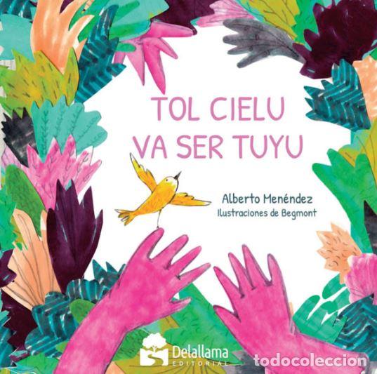 Libros: TOL CIELU VA SER TUYU - Men&eacute;ndez Garc&iacute;a, Alberto