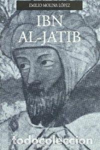 Libros: IBN AL-JATIB - MOLINA LOPEZ, EMILIO TITOS MAR